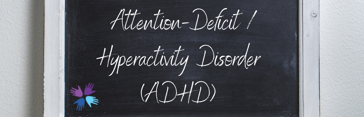 Attention Deficit-Hyperactivity Disorder