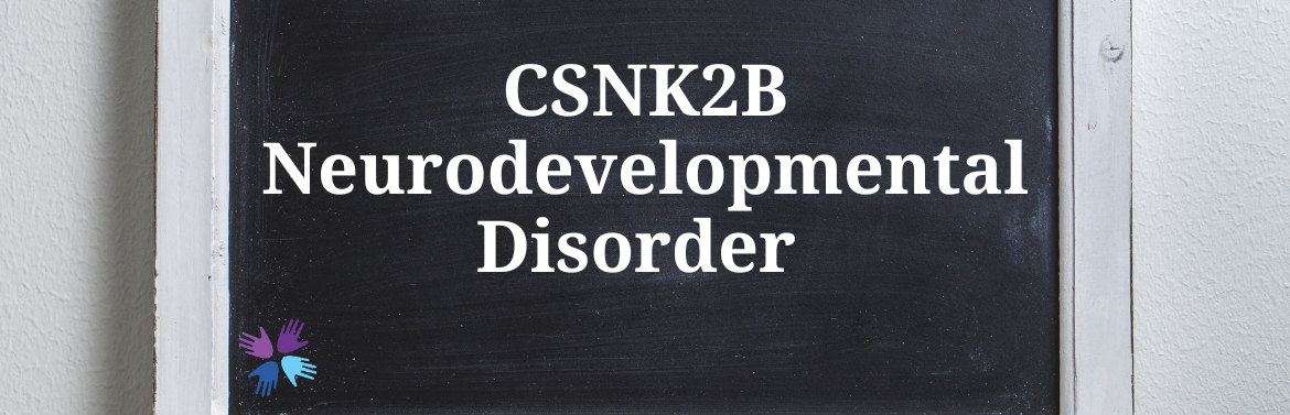 CSNK2B Neurodevelopmental Disorder