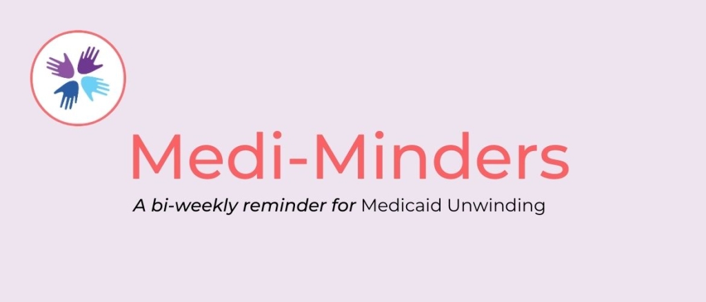 Child Neurology Foundation Med Minders Medicaid Unwinding