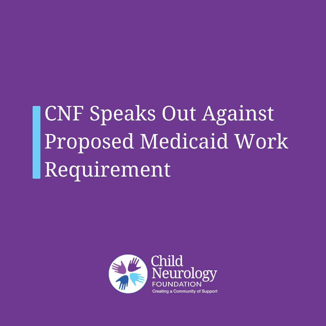 CNF Speaks Out Against Proposed Medicaid Work Requirement