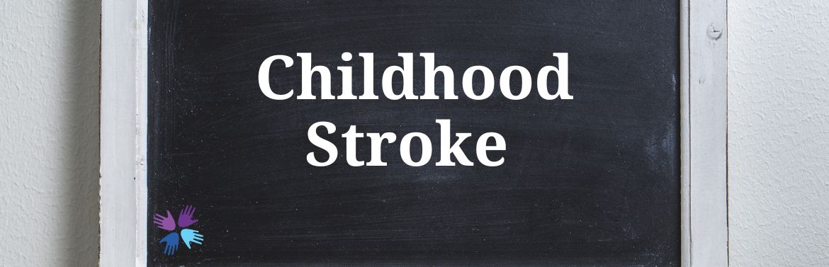 Childhood Stroke Disorder Directory Child Neurology Foundation Childhood Stroke Disorder Directory Child Neurology Foundation