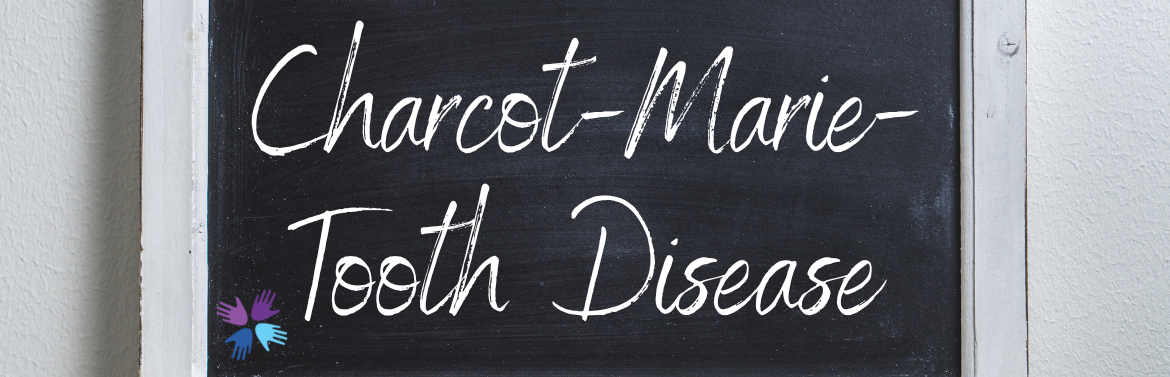 Charcot-Marie-Tooth Disease