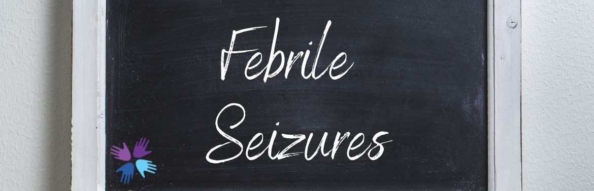 Febrile Seizures header